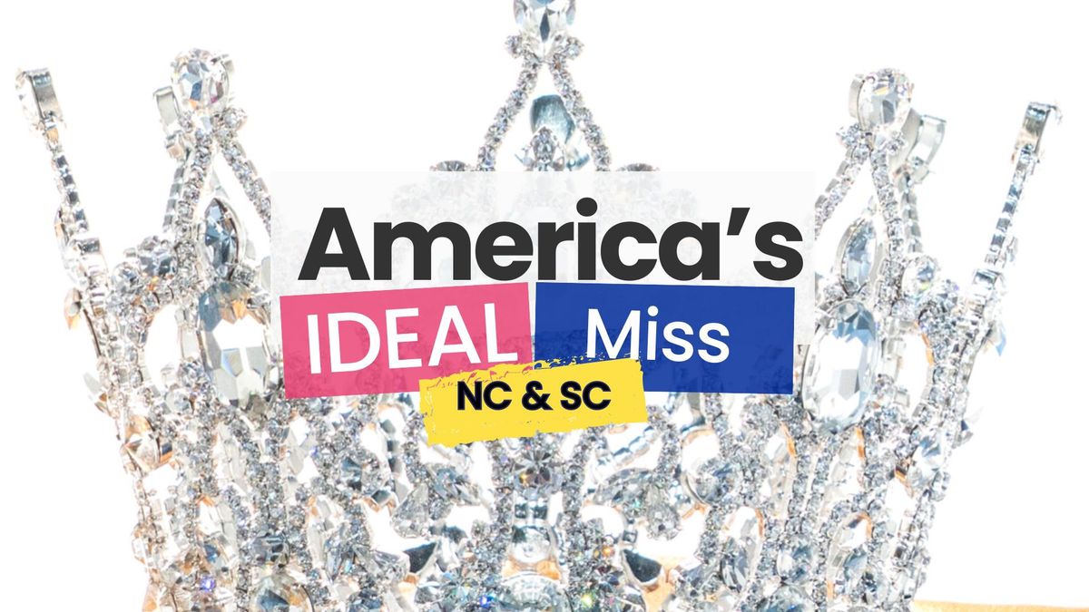 America\u2019s IDEAL Miss NC & SC