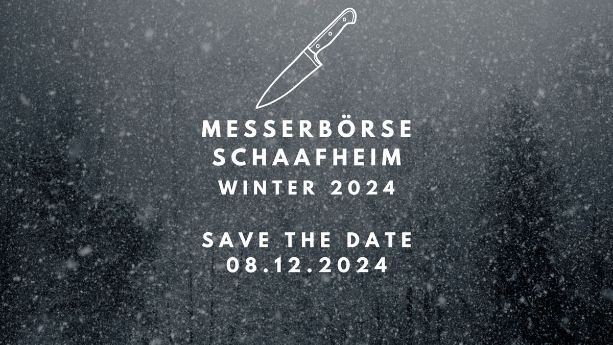 Messerb\u00f6rse Schaafheim WINTER 2024