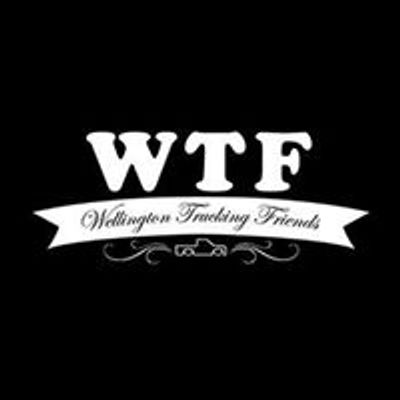 Wellington Trucking Friends (WTF)