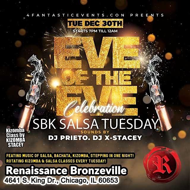 Eve of the Eve SBK Salsa Tuesdays @ Renaissance Bronzeville