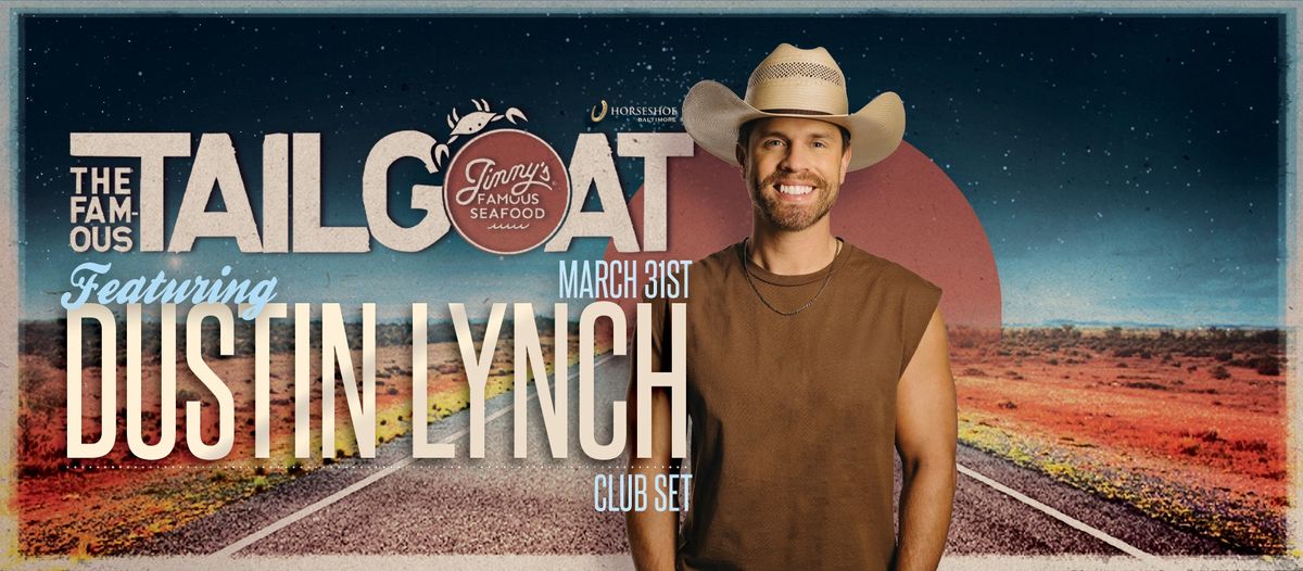 Opening Day TailGOAT Featuring Dustin Lynch