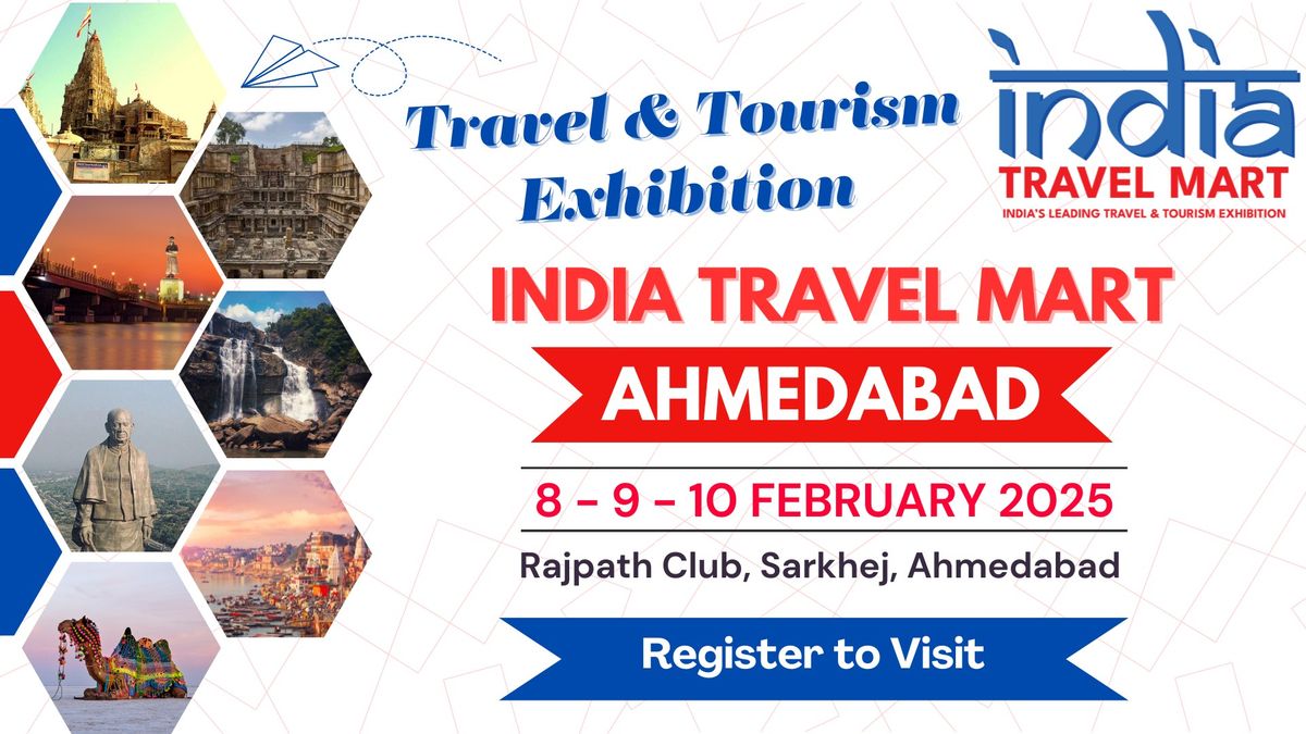 India Travel Travel (ITM) Ahmedabad - Travel & Tourism Exhibtion