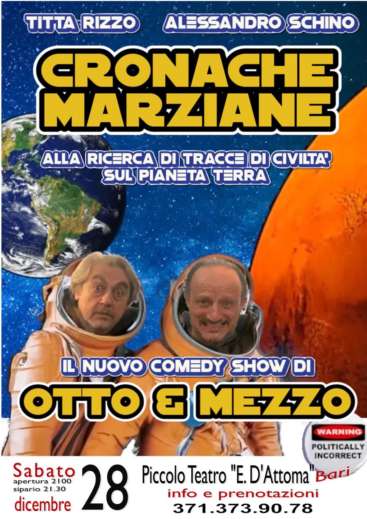 \u201cCRONACHE MARZIANE\u201d il cabaret di Otto&Mezzo