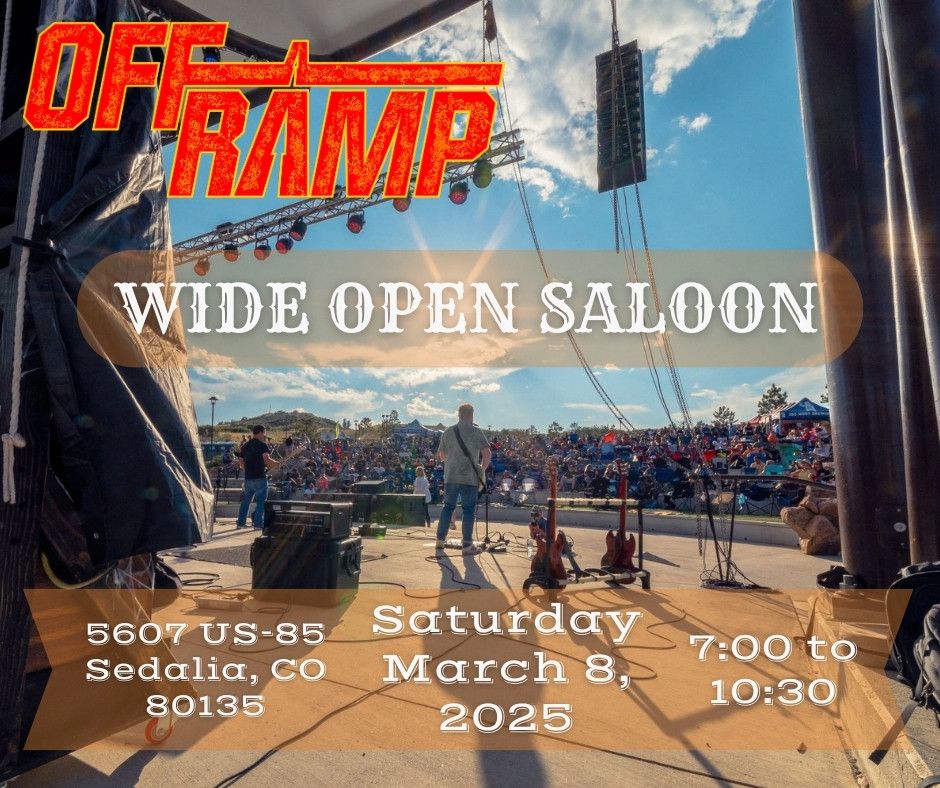 Off Ramp Live at Wide Open Saloon