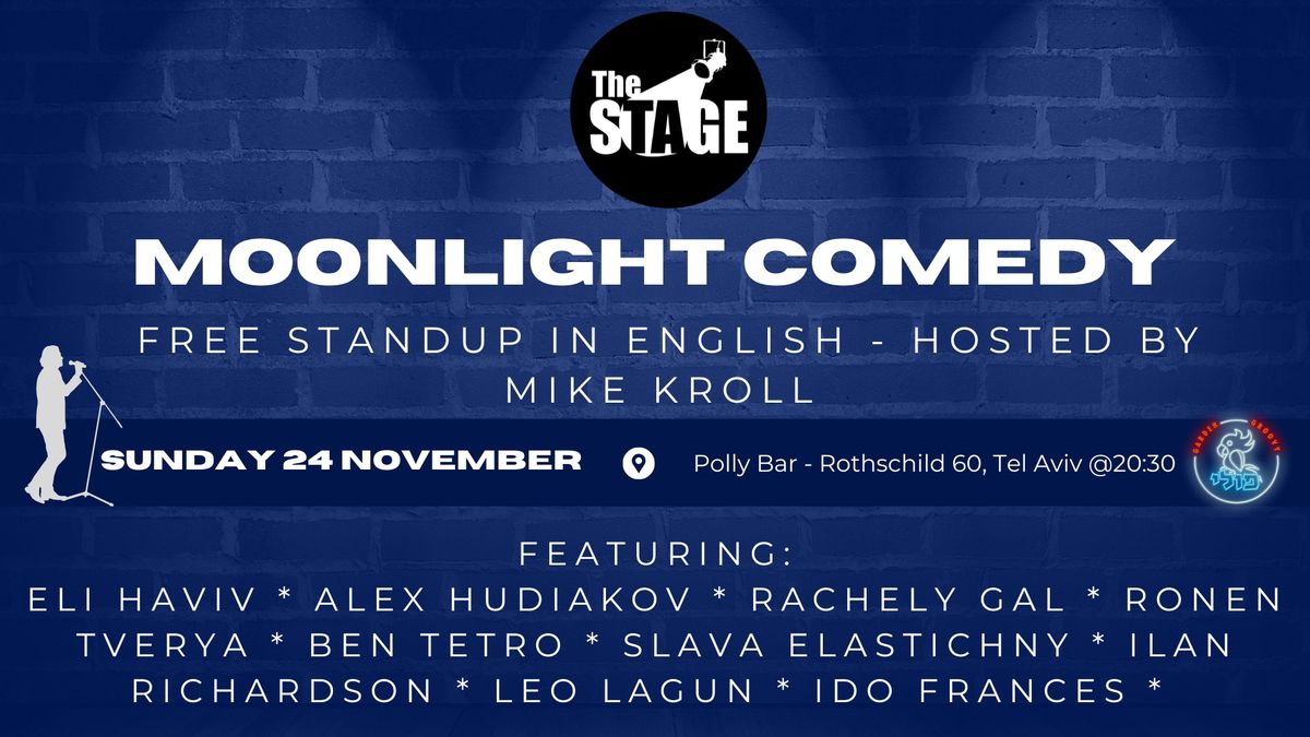 November Moonlight Comedy Tel Aviv -- Free Standup Comedy in English!