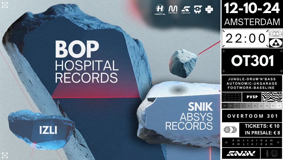 SNIK SOUND Pres. BOP AT OT301, AMSTERDAM