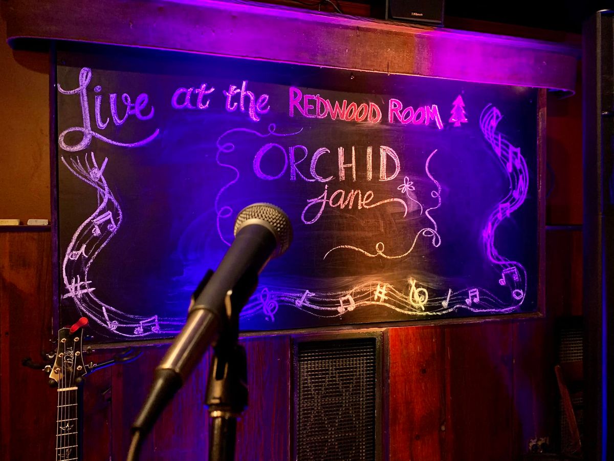 Orchid Jane @ The Redwood Room