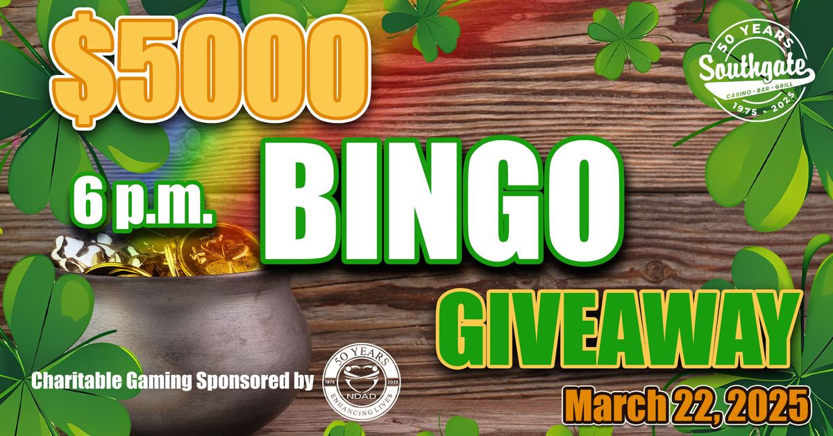 March $5000 Bingo Giveaway @ Southgate