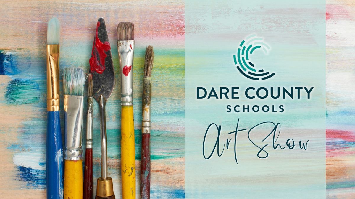 Dare County Schools Art Show 2024