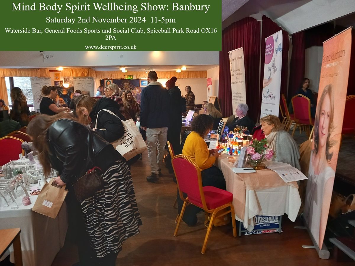 Mind Body Spirit Wellbeing Show Banbury