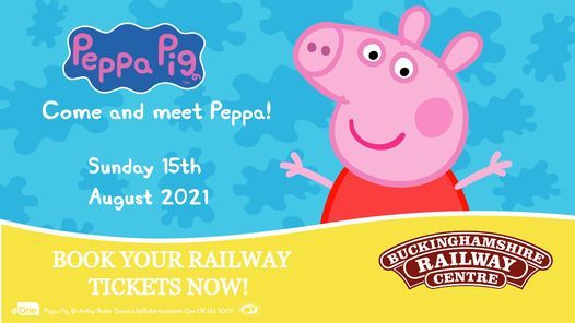 Toddle About - Peppa Pig is coming to visit Buckinghamshire Rail