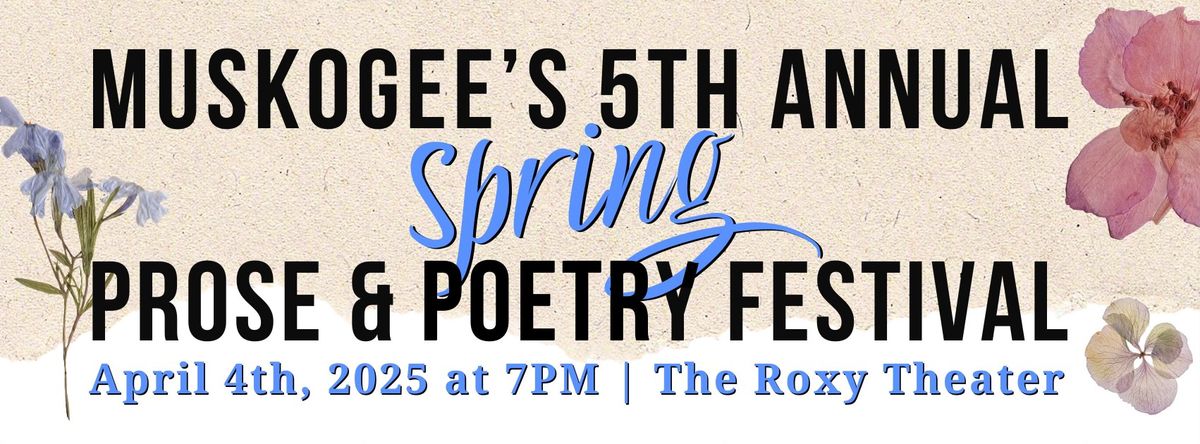 Muskogee's 5th Annual Prose & Poetry Festival