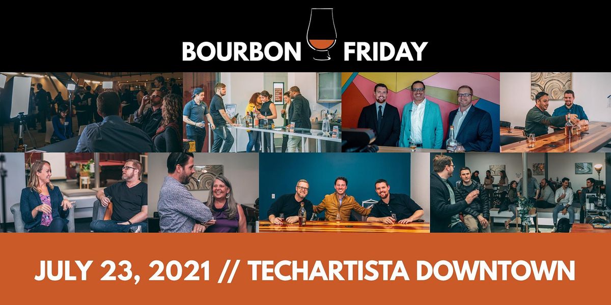 Bourbon Friday July 23 21 Techartista Downtown St Louis 23 July 21