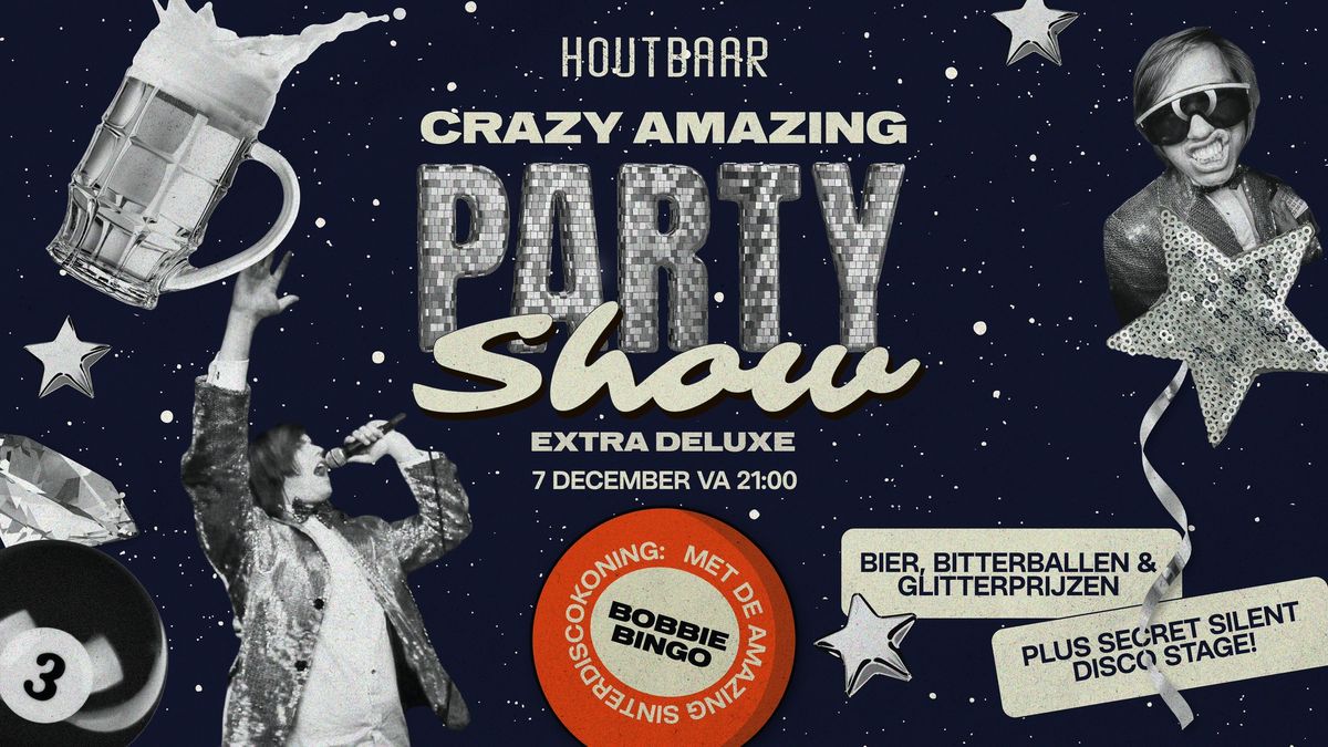 DE CRAZY AMAZING PARTY SHOW 