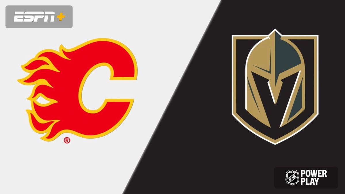 Calgary Flames at Vegas Golden Knights