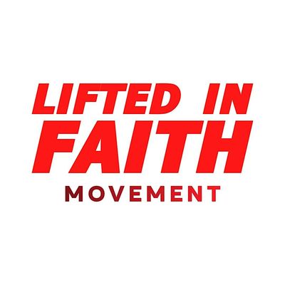 Lifted In Faith Movement