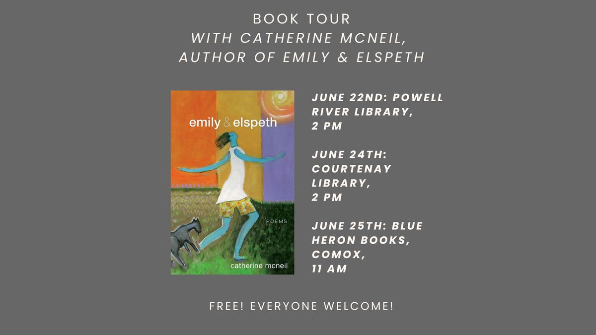 Book tour with Catherine McNeil, author of Emily & Elspeth