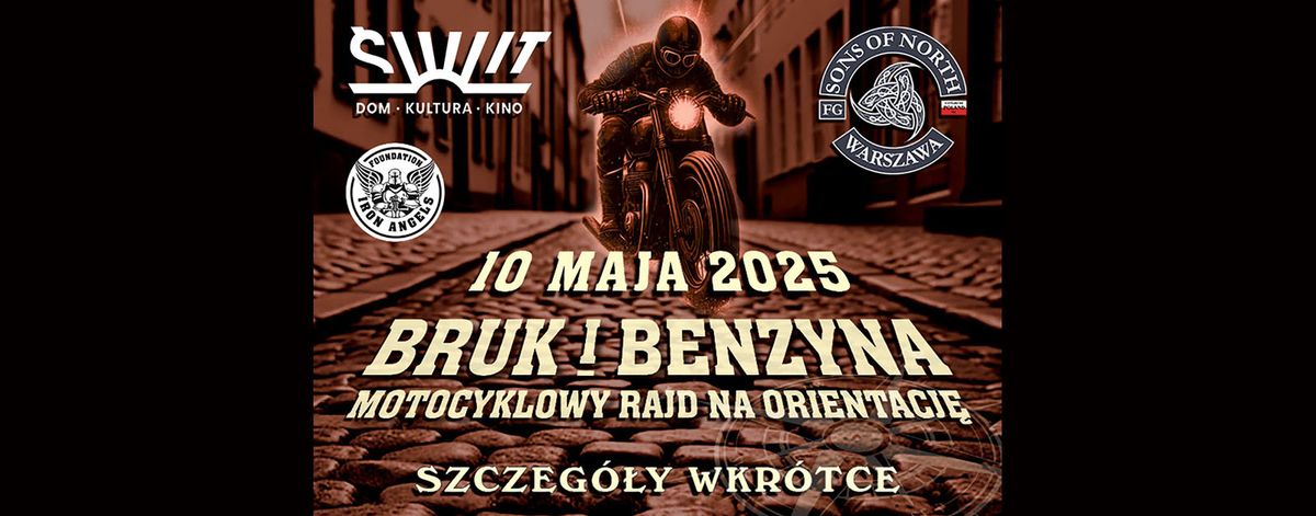 BRUK I BENZYNA \u2013 Motocyklowy Rajd na Orientacj\u0119