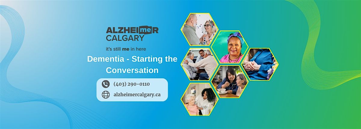 Dementia: Starting the Conversation