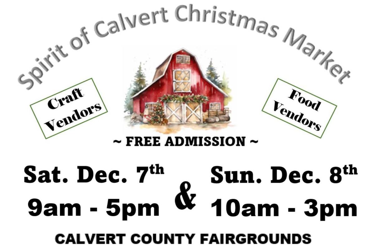 Spirit of Calvert Christmas Market