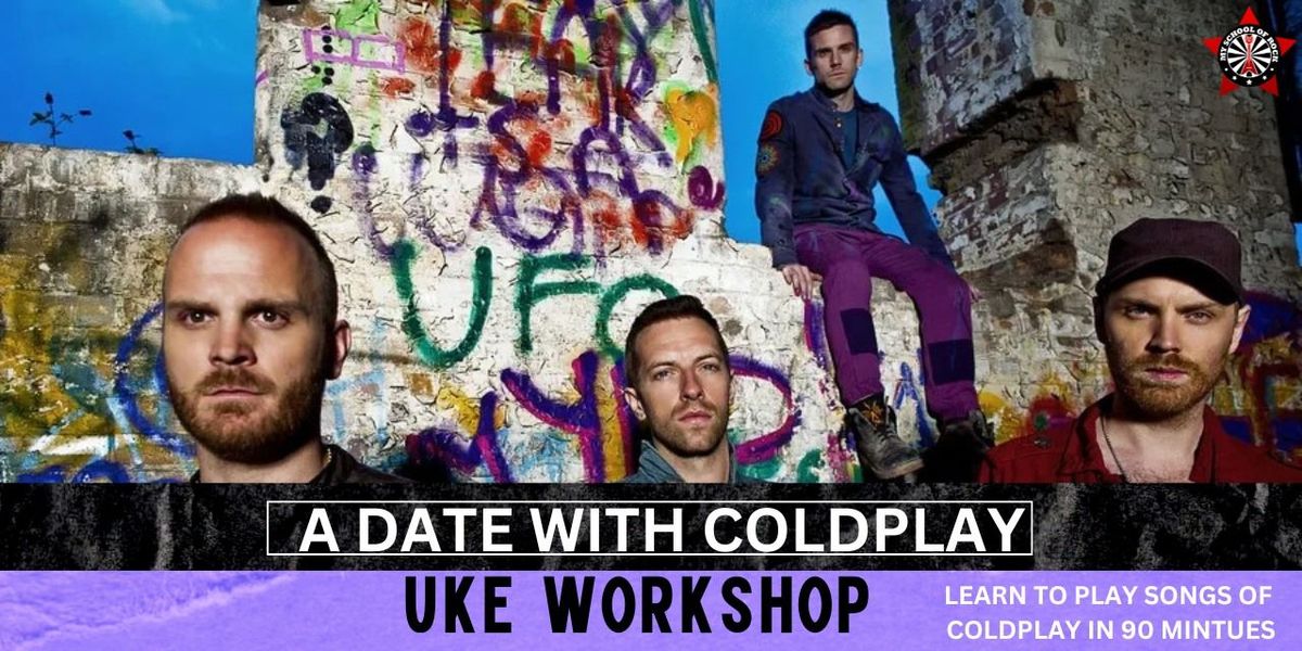 COLDPLAY UKE WORKSHOP