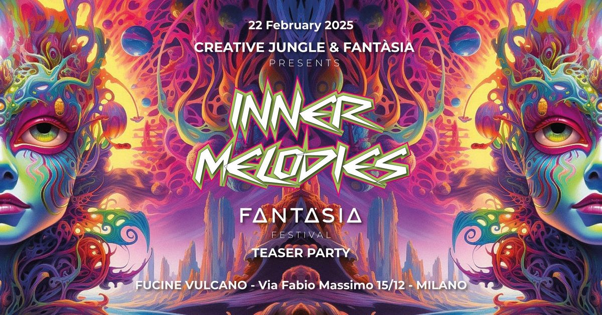 Inner Melodies links Fant\u00e0sia | Sabato 22 Febbraio | Gotalien + Uka Uka live @ Fucine Vulcano Milano