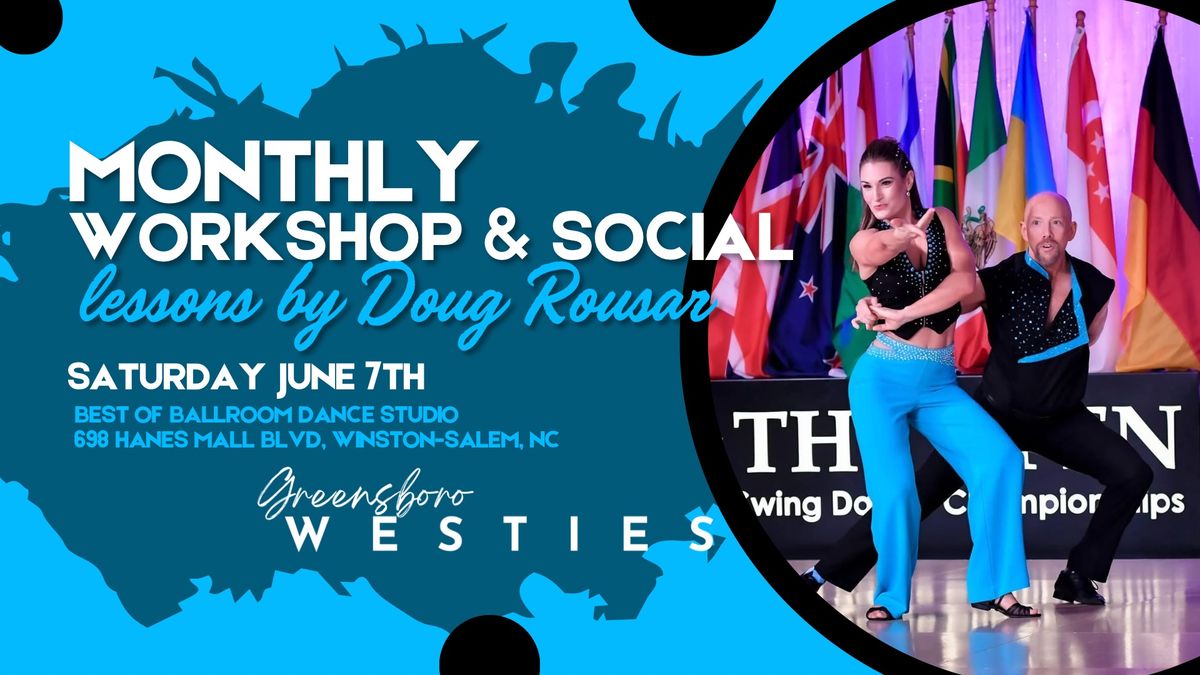 Greensboro Westies Monthly Workshop & Social with Doug Rousar