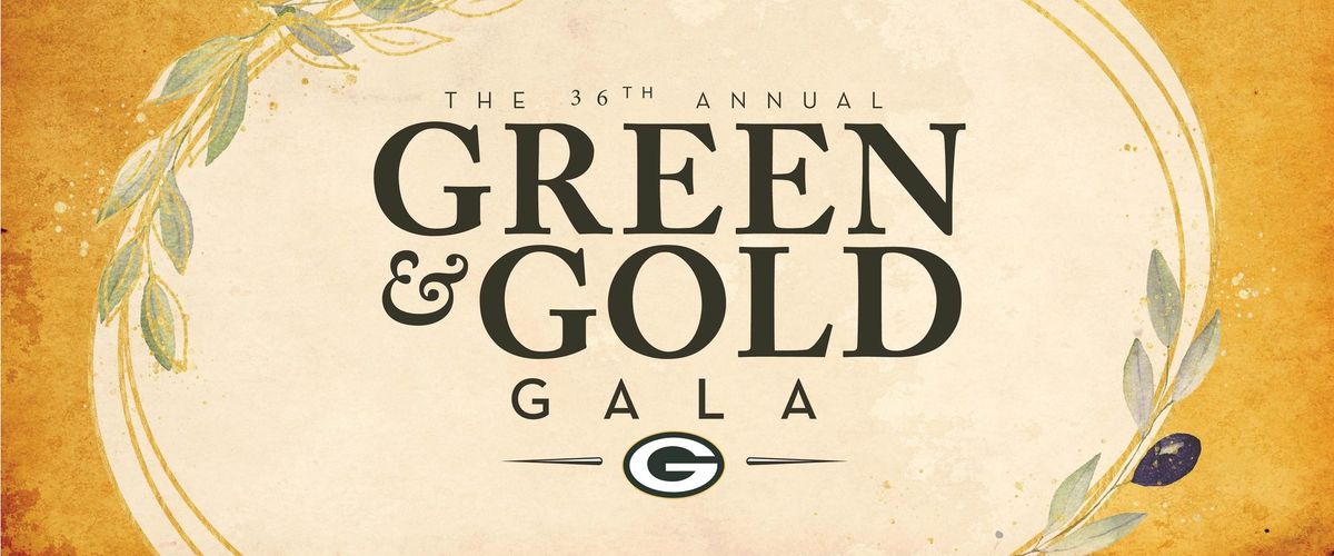 36th Annual Green & Gold Gala