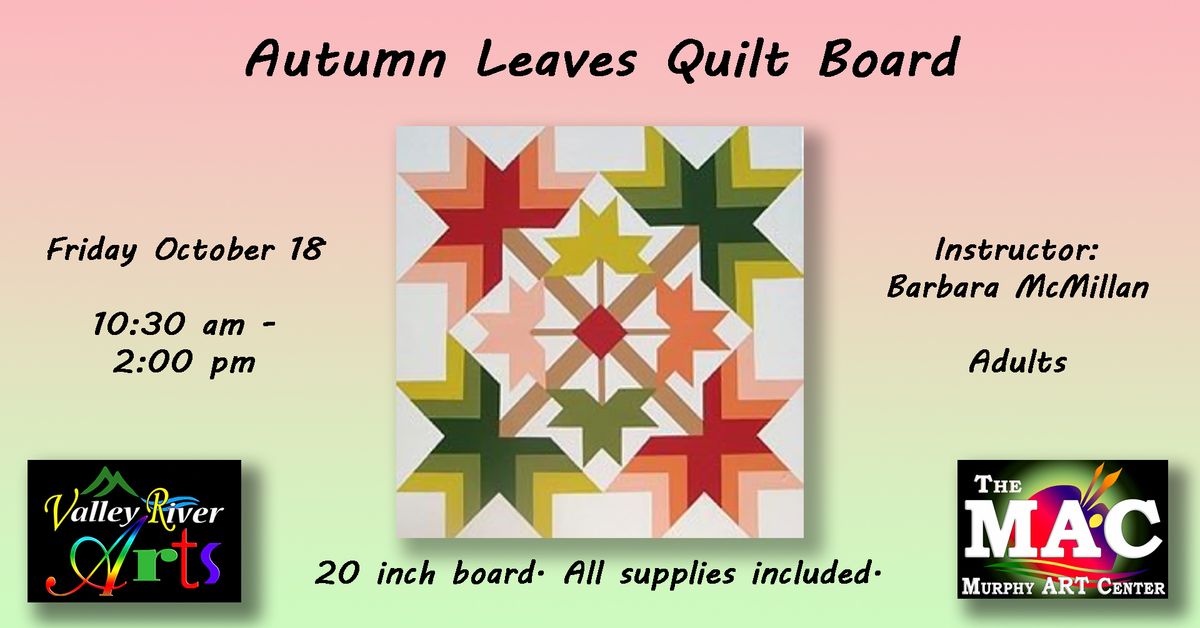 Autumn Leaves Quilt Board