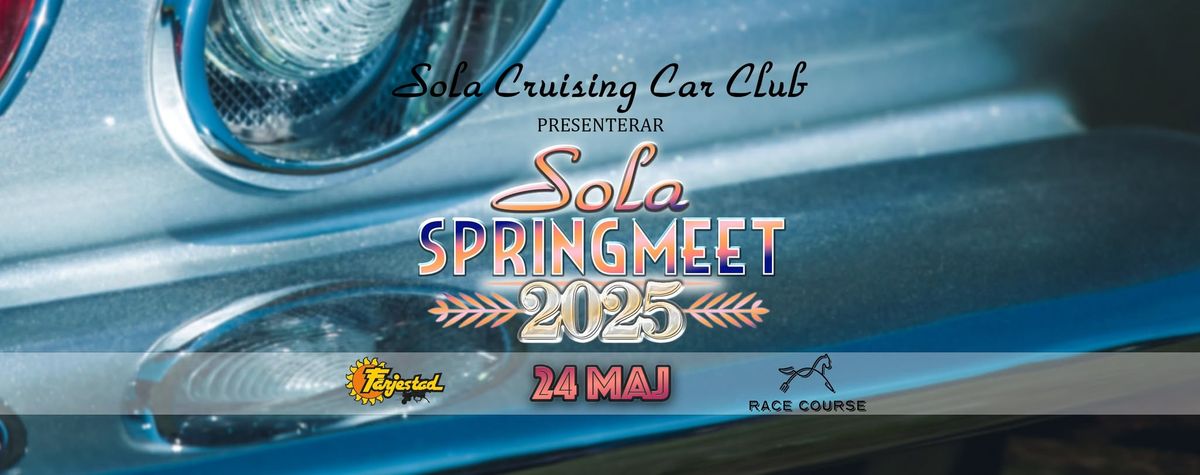 Sola Springmeet #8