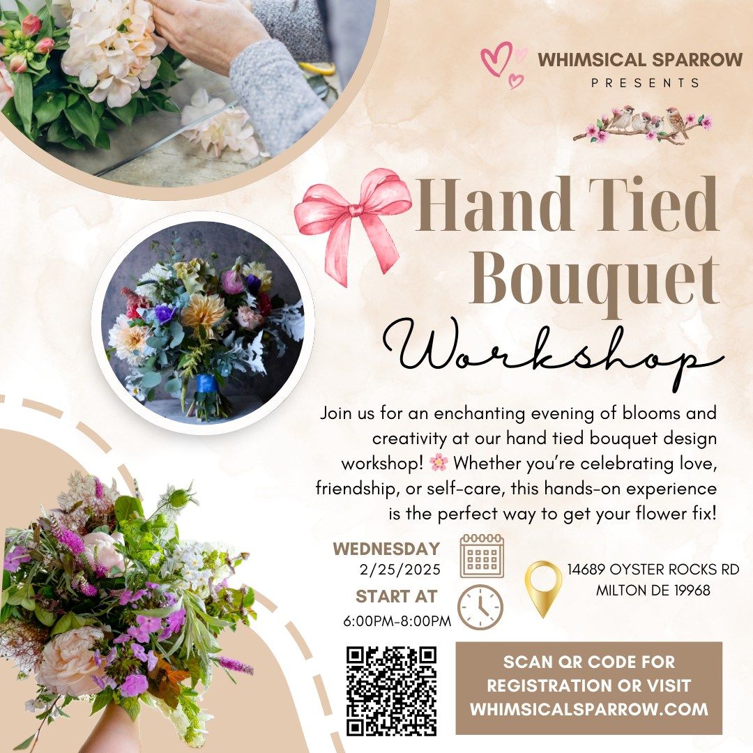 Hand Tied Bouquet Workshop