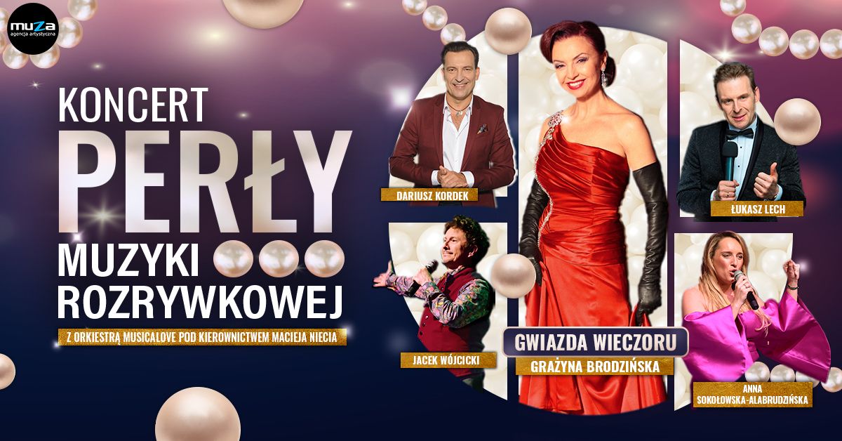 "PER\u0141Y MUZYKI ROZRYWKOWEJ"-Koncert \/ \u0141\u00d3D\u0179 20.10.2024r.