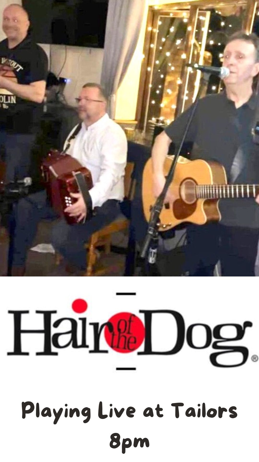 Hair of the Dog Playing Live at Tailors