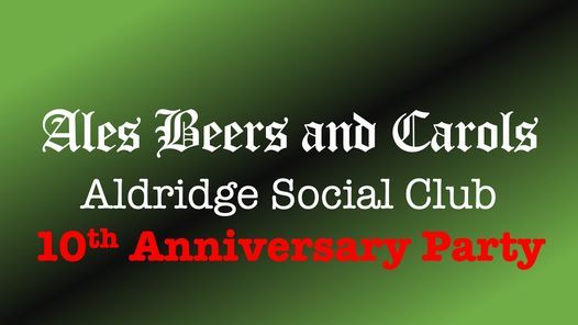 Ales Beers and Carols @ Aldridge Social Club