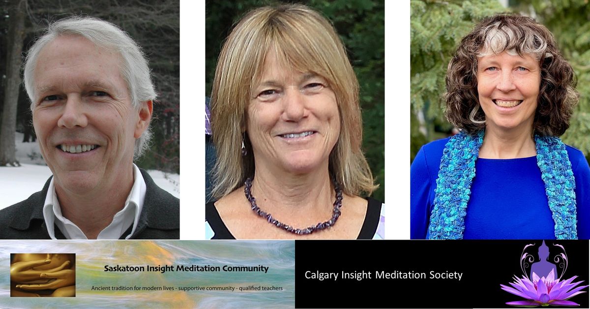 Week-long retreat with Guy Armstrong, Sally Armstrong, and Jeanne Corrigal - SIMC & CIMS