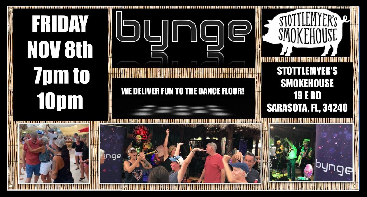 BYNGE OUT @ STOTTLEMYER\u2019S FRI NOV 8th @ 7pm \/ Dance Rock Party!