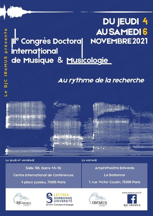 IIIe Congr\u00e8s Doctoral International de Musique et Musicologie - Au rythme de la recherche