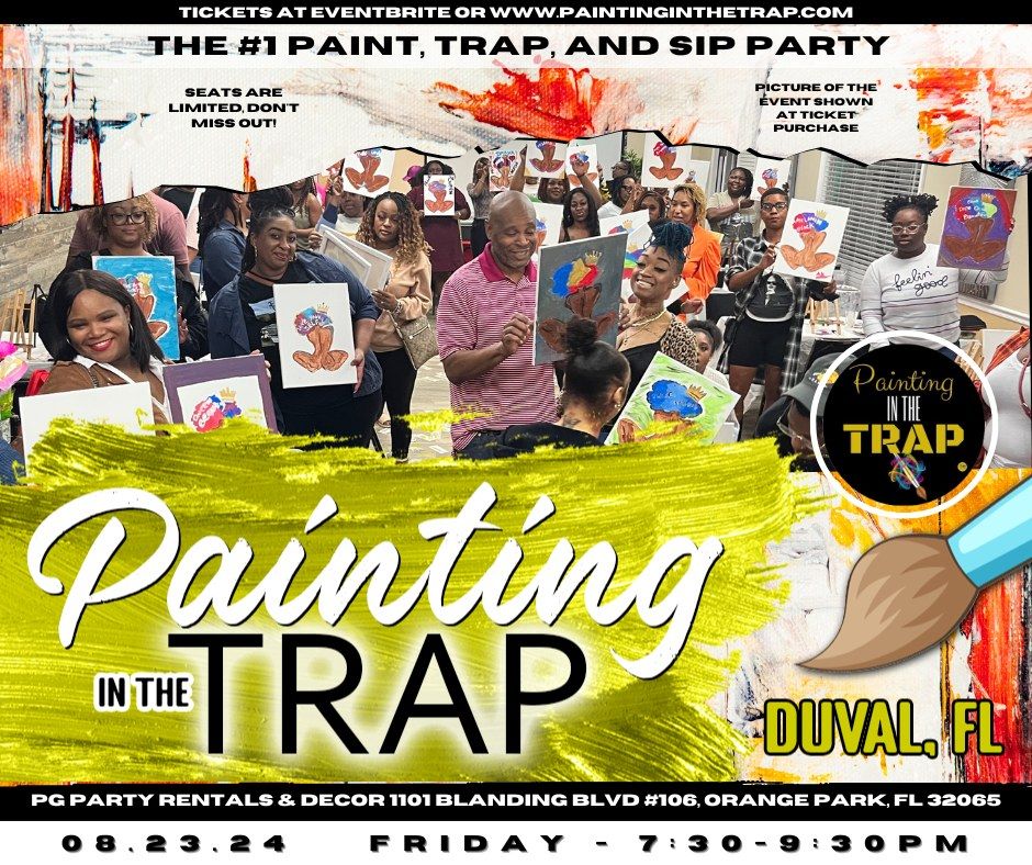 Painting in the Trap Duval