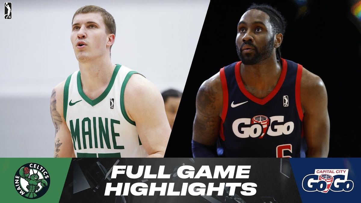Maine Celtics at Capital City Go-Go at Carefirst Arena