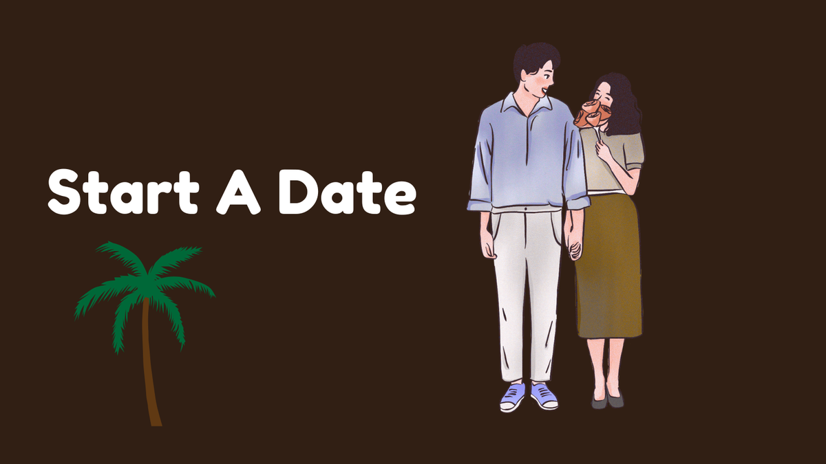 Start A Date