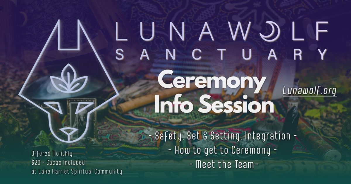 Ceremony Info Session 