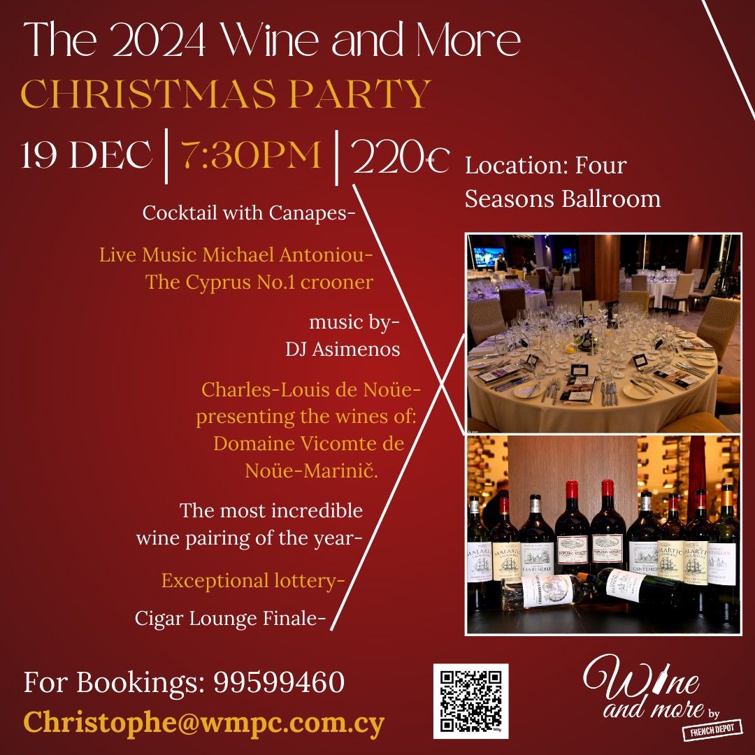 The 2024 Wine and More...\ud83c\udf84CHRISTMAS PARTY!