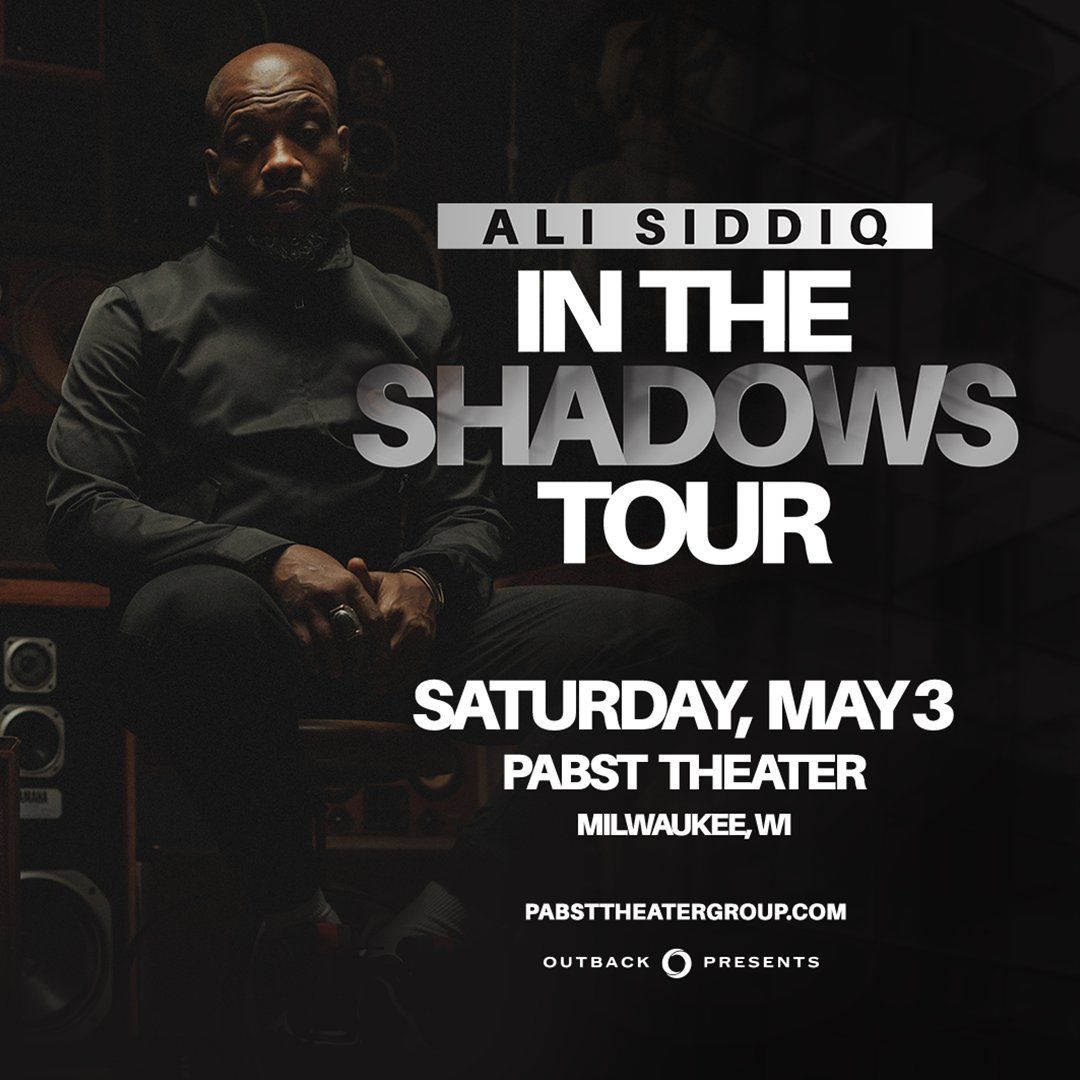 Ali Siddiq at Pabst Theater