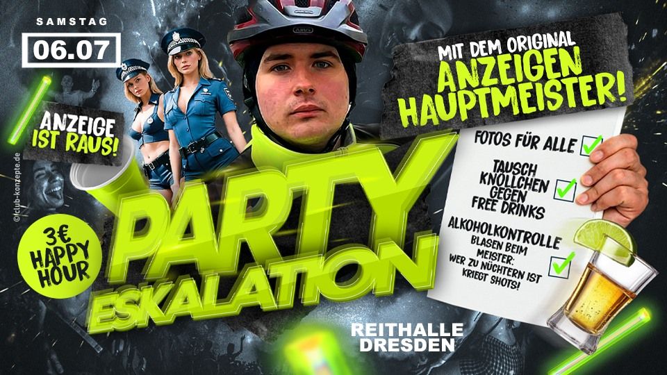 PARTY ESKALATION FT. ANZEIGENHAUPTMEISTER LIVE | 06.07.