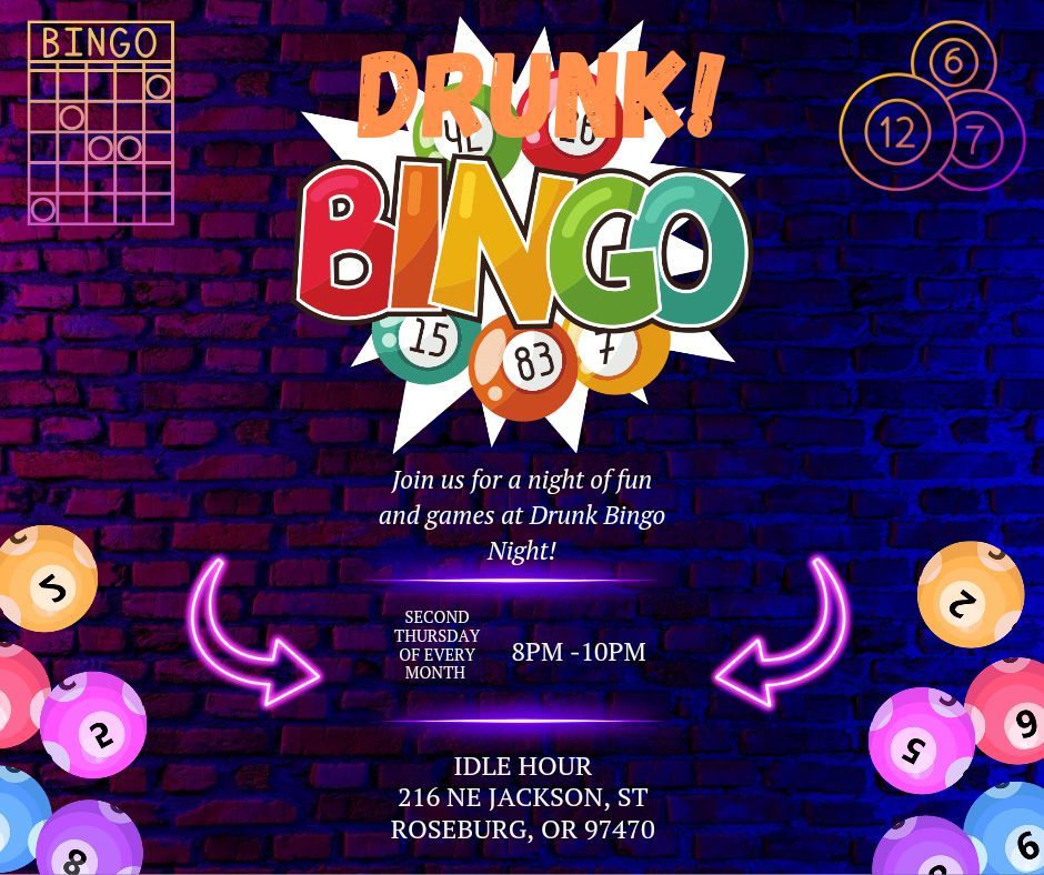 Drunk Bingo Night at Idle Hour!