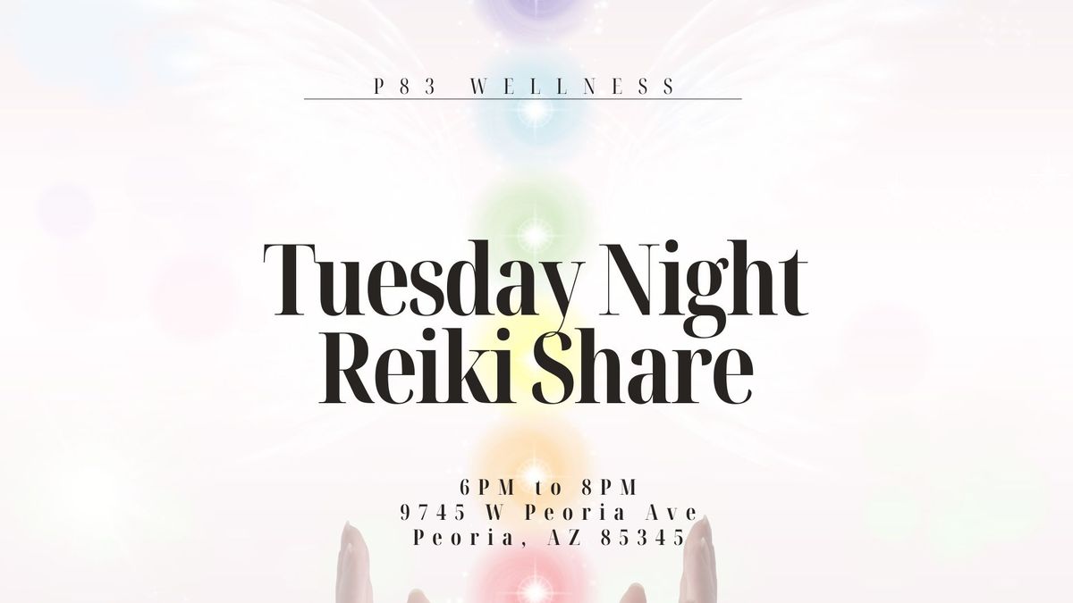 Tuesday Night Reiki Share