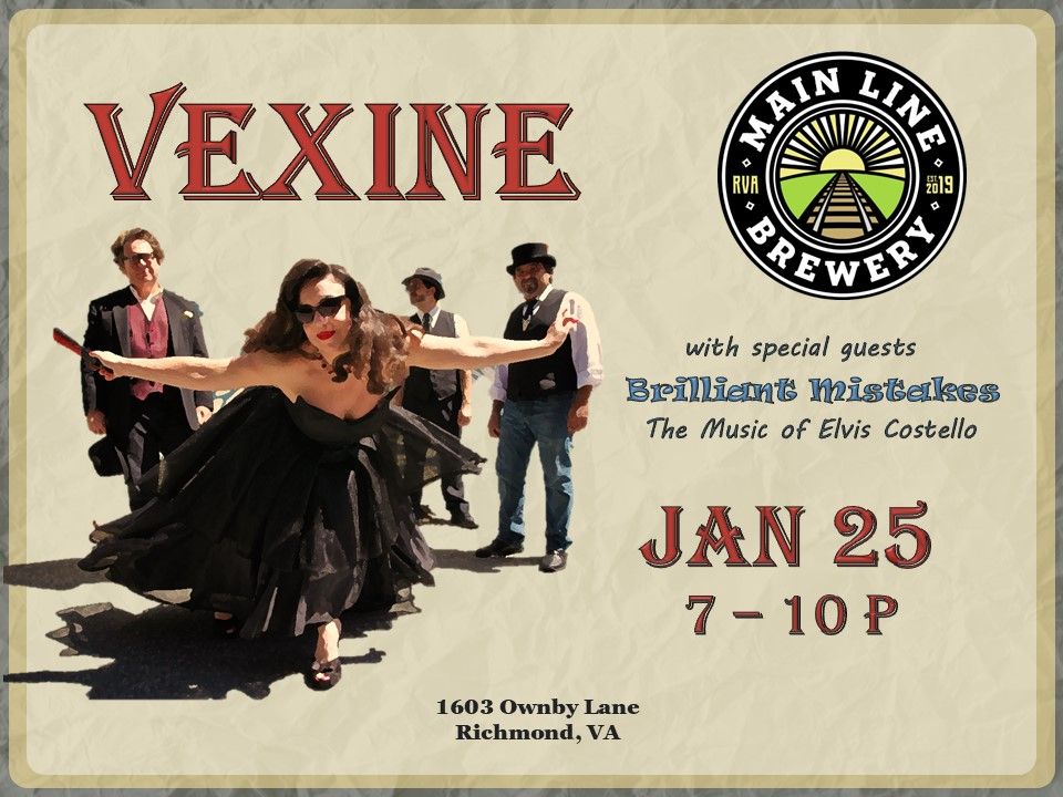 Vexine @ Mainline Brewery w\/s\/g Brilliant Mistakes