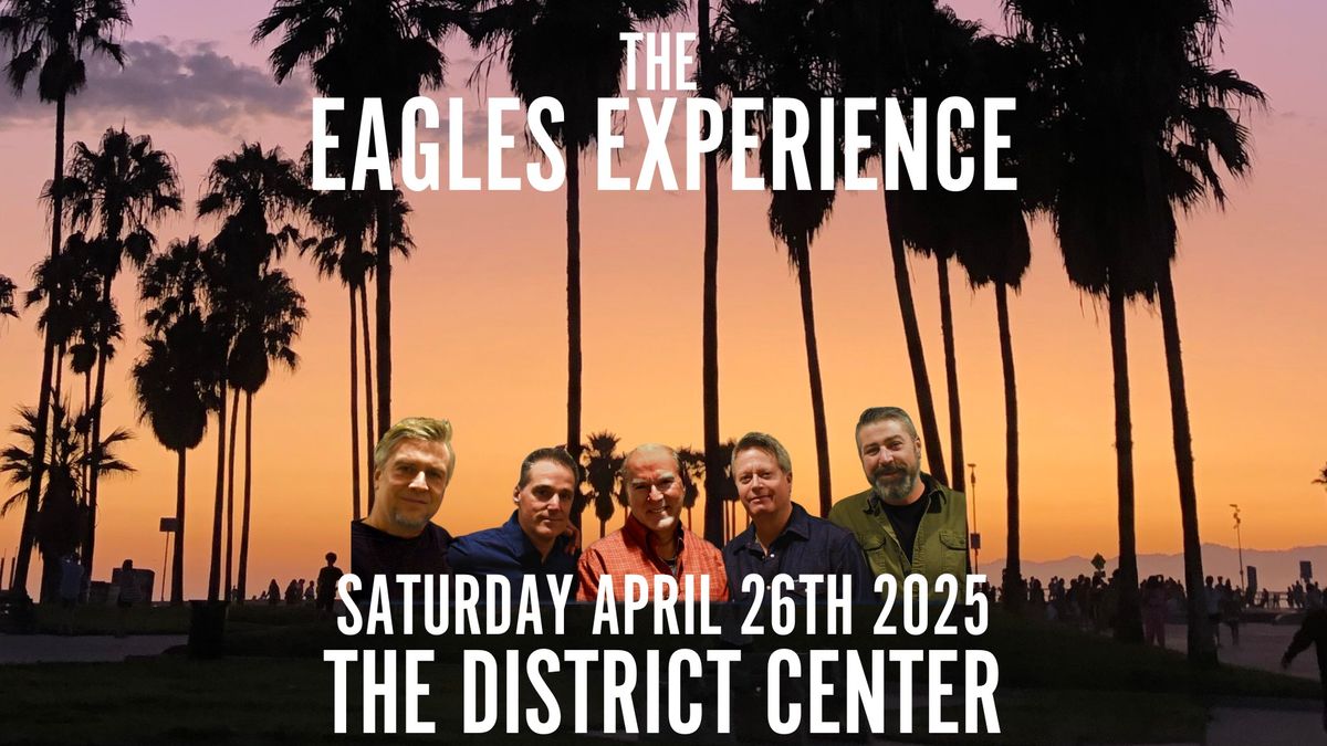 Eagles Experience - Most Authentic Eagles Show