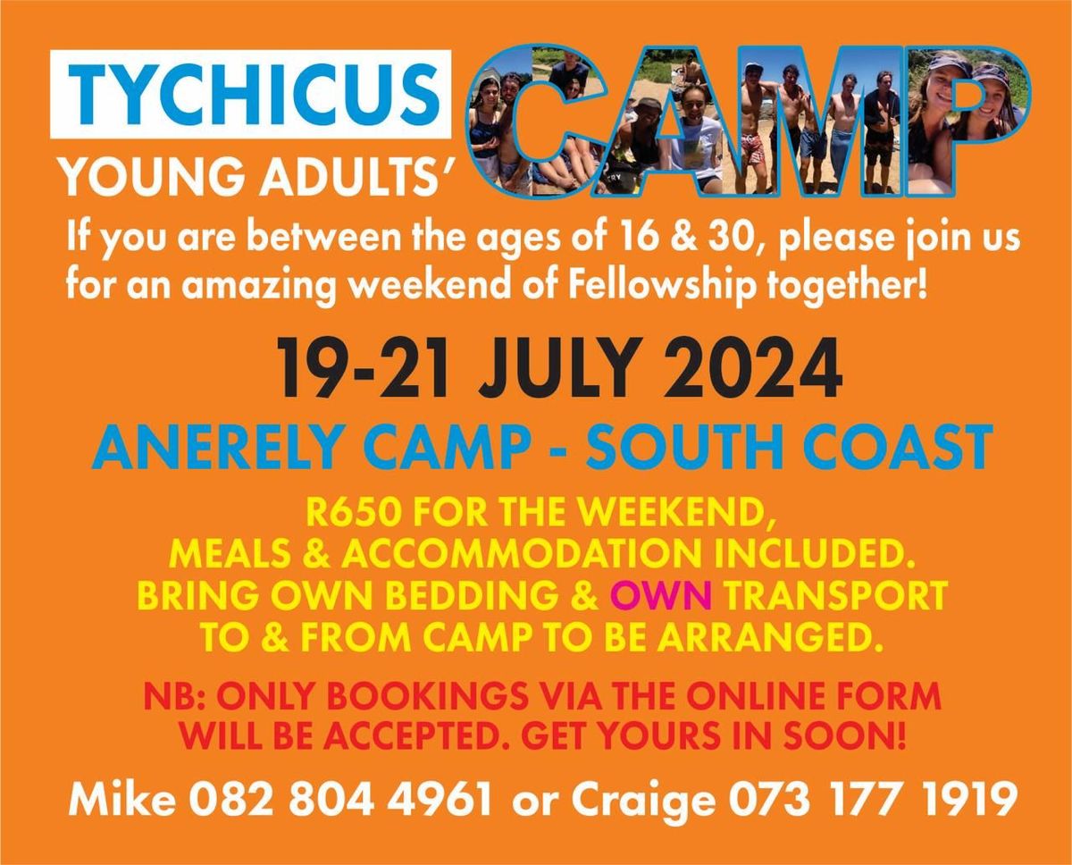 TYCHICUS Young Adult CAMP!