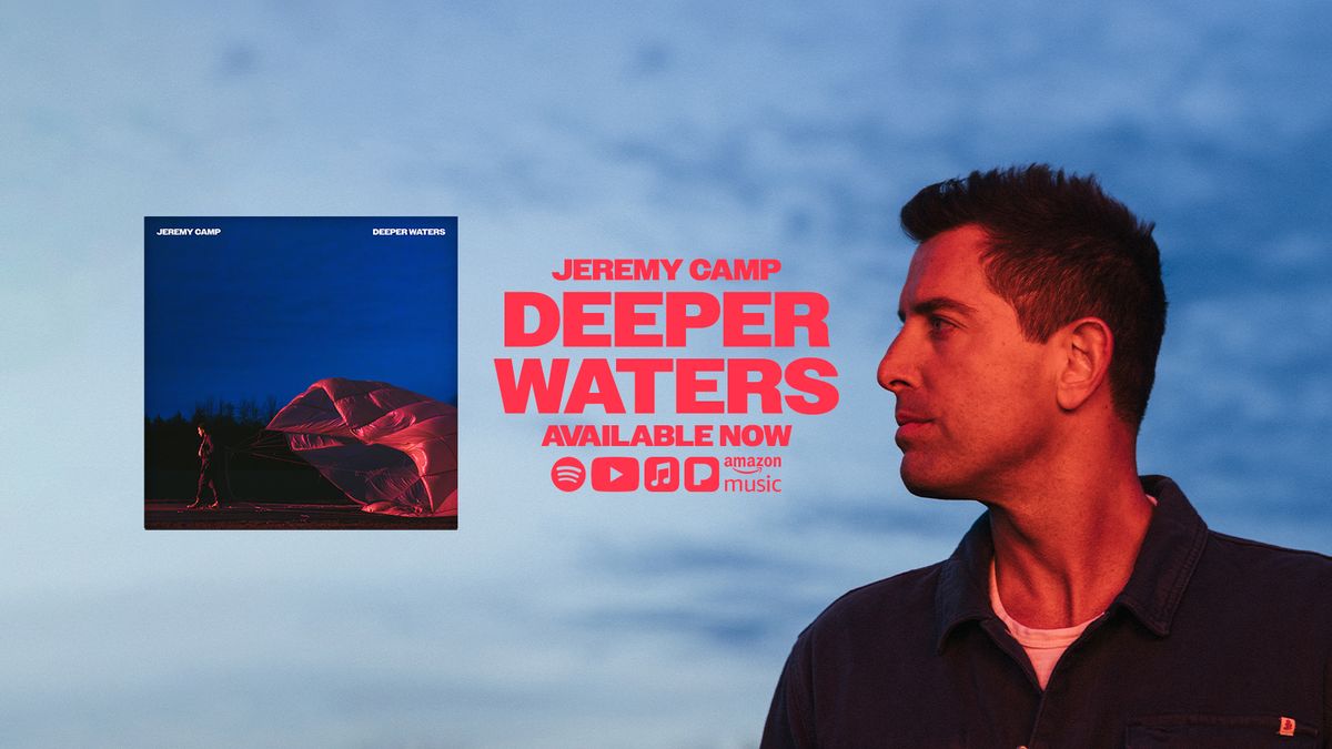 Jeremy Camp - Deeper Waters Tour